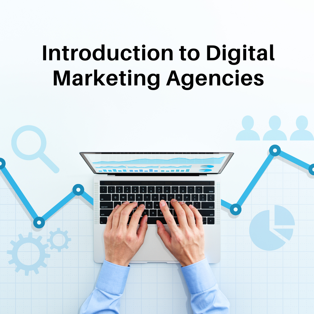 Introduction to Digital Marketing Agencies - Avelize | Digital ...